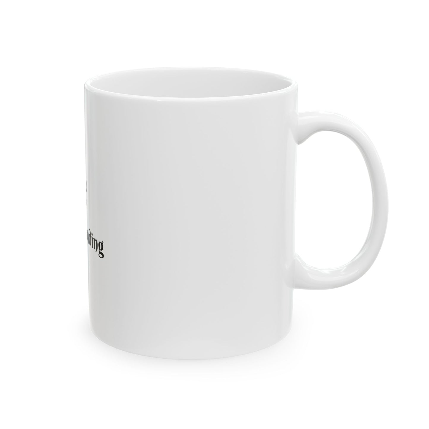 Love 'N' Understanding Ceramic Mug - Perfect Gift for Coffee Lovers